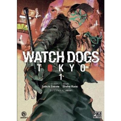 WATCH DOGS TOKYO Tome 01